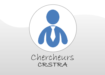 Chercheurs CRSTRA